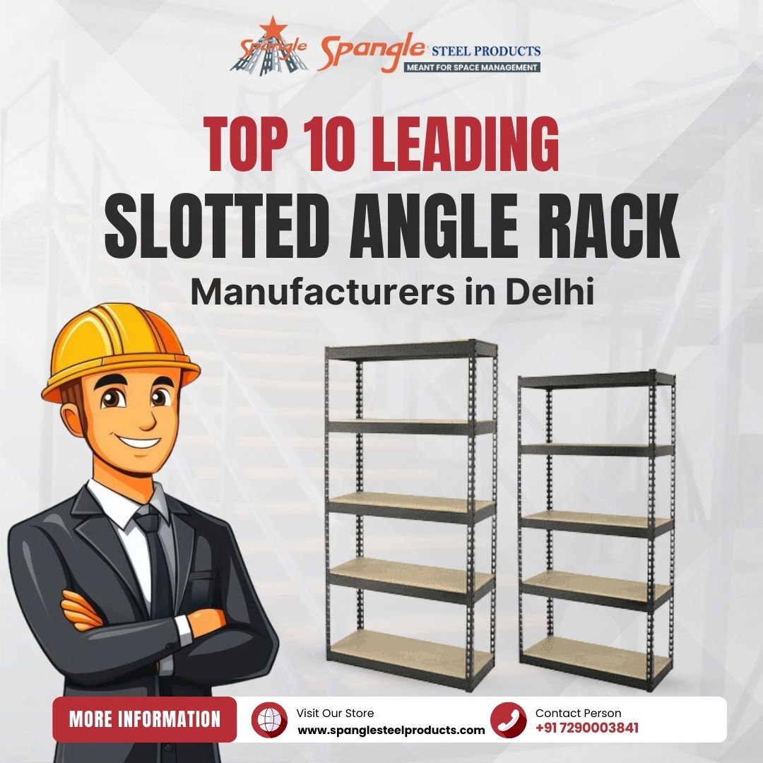 Slotted Angle Rack Manufacturers in Delhi