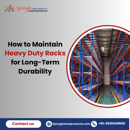 How to Maintain Heavy Duty Rac..